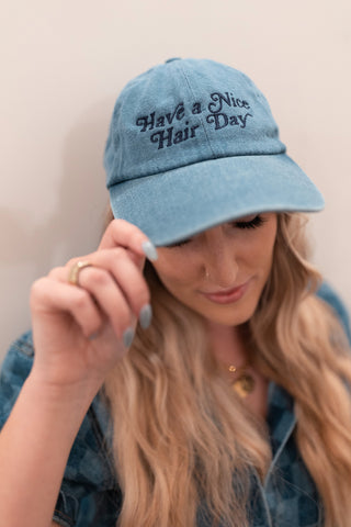 Have A Nice Hair Day Dad Hat